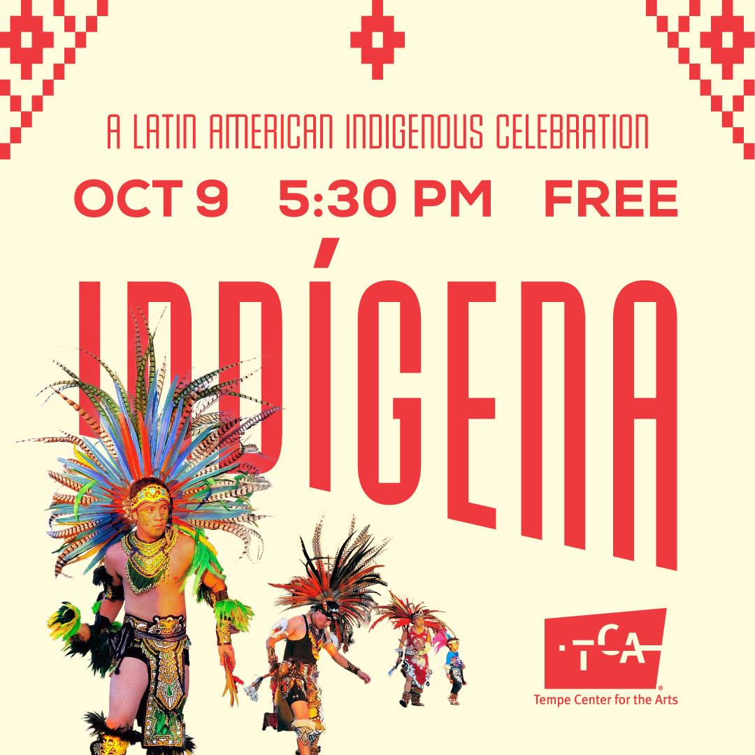 Indígena: A Latin American Indigenous Celebration Oct 9 5:30pm Free